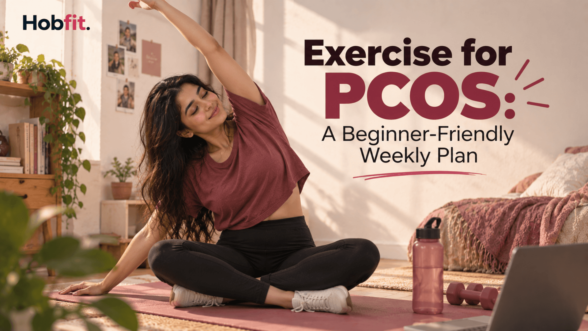 Exercise for PCOS: A Beginner-Friendly Weekly Plan